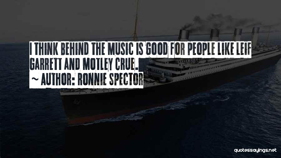 Ronnie Spector Quotes 1814823