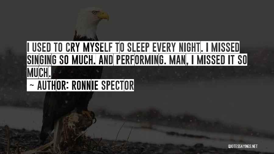 Ronnie Spector Quotes 2039727