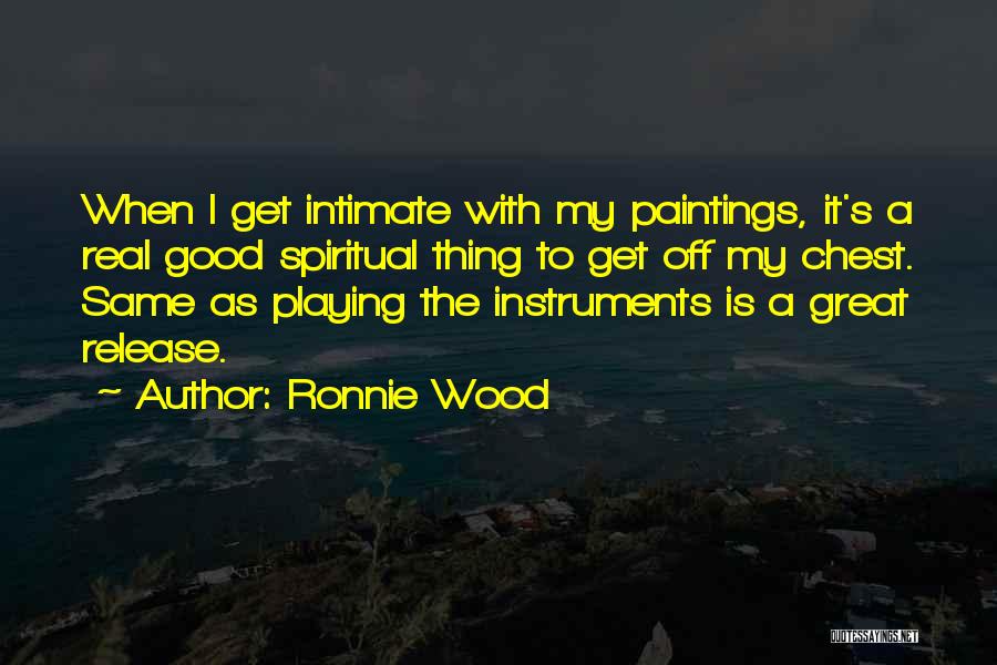 Ronnie Wood Quotes 1962726