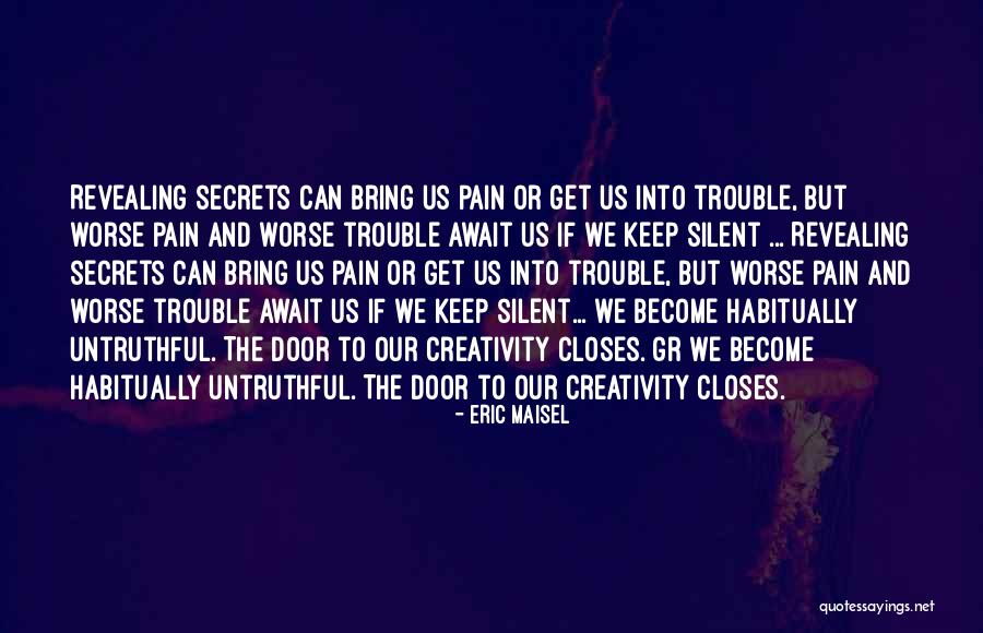 Ronnique Hawkins Quotes By Eric Maisel Ronnique Hawkins Quotes By Eric Maisel