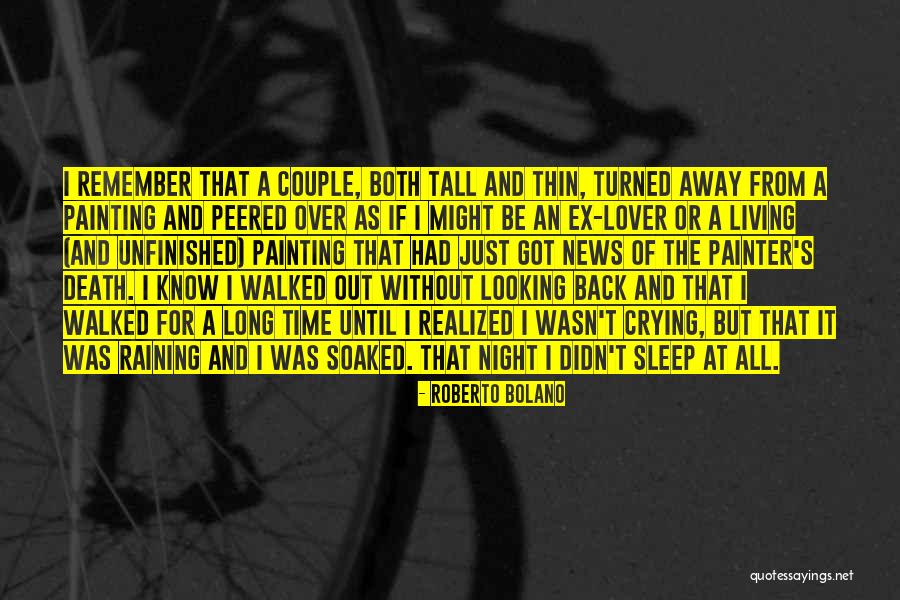 Ronnique Hawkins Quotes By Roberto Bolano Ronnique Hawkins Quotes By Roberto Bolano