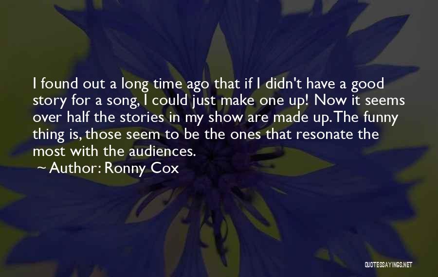 Ronny Cox Quotes 1594357