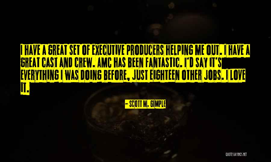 Ronquillo Paxton Quotes By Scott M. Gimple Ronquillo Paxton Quotes By Scott M. Gimple
