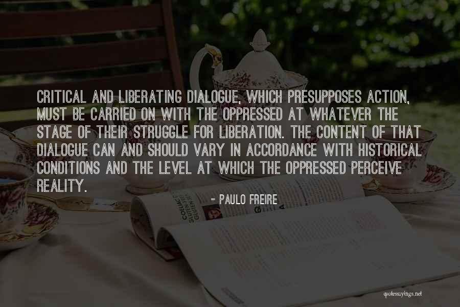 Ronronne Quotes By Paulo Freire Ronronne Quotes By Paulo Freire