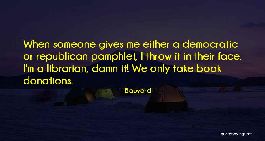Ronse Quotes By Bauvard Ronse Quotes By Bauvard