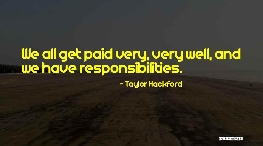 Ronse Quotes By Taylor Hackford Ronse Quotes By Taylor Hackford