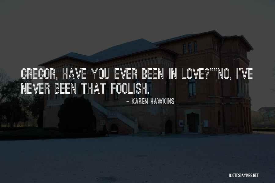 Ronster The Monster Quotes By Karen Hawkins Ronster The Monster Quotes By Karen Hawkins