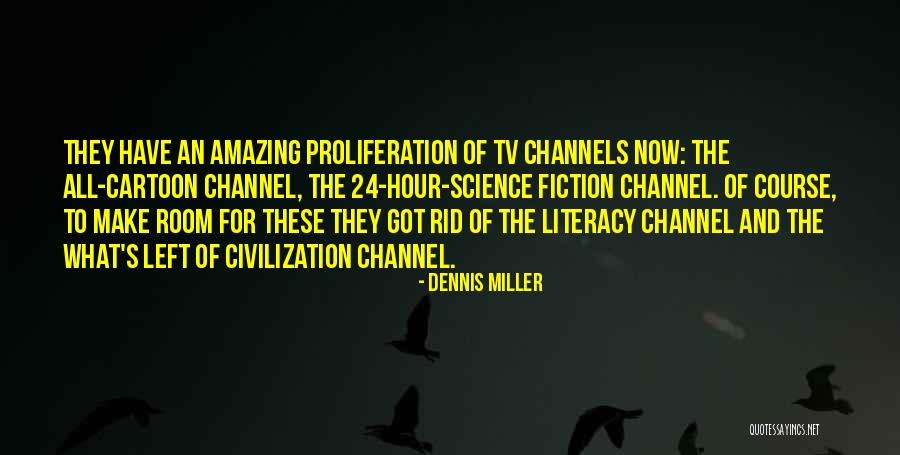 Rony Quotes By Dennis Miller Rony Quotes By Dennis Miller