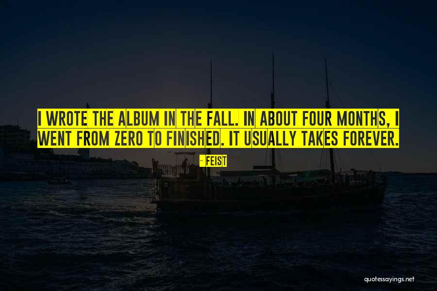 Ronzan Quotes By Feist Ronzan Quotes By Feist