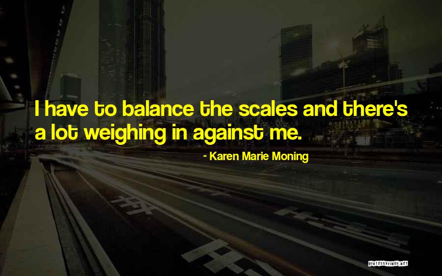 Ronzio Pizza Quotes By Karen Marie Moning Ronzio Pizza Quotes By Karen Marie Moning