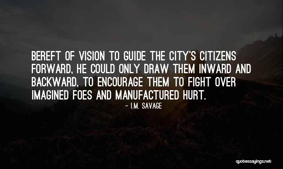 Roochii Quotes By I.M. Savage Roochii Quotes By I.M. Savage