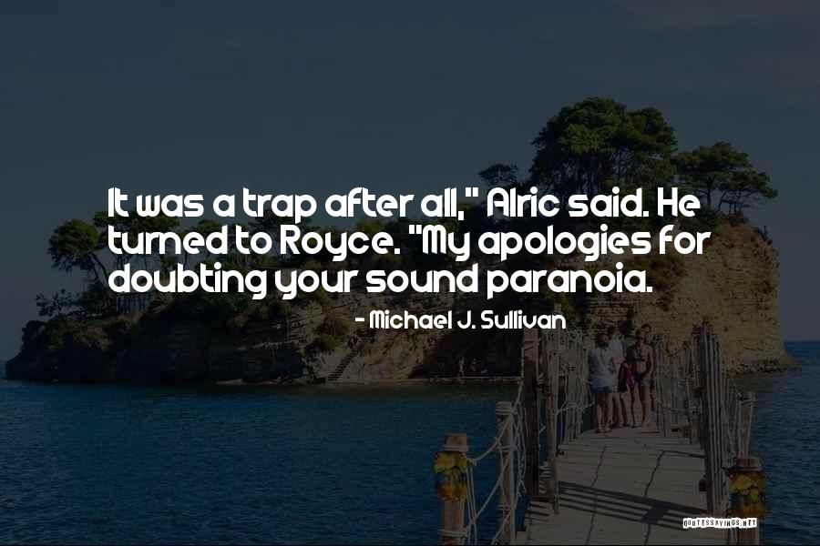 Rooder Big Quotes By Michael J. Sullivan
