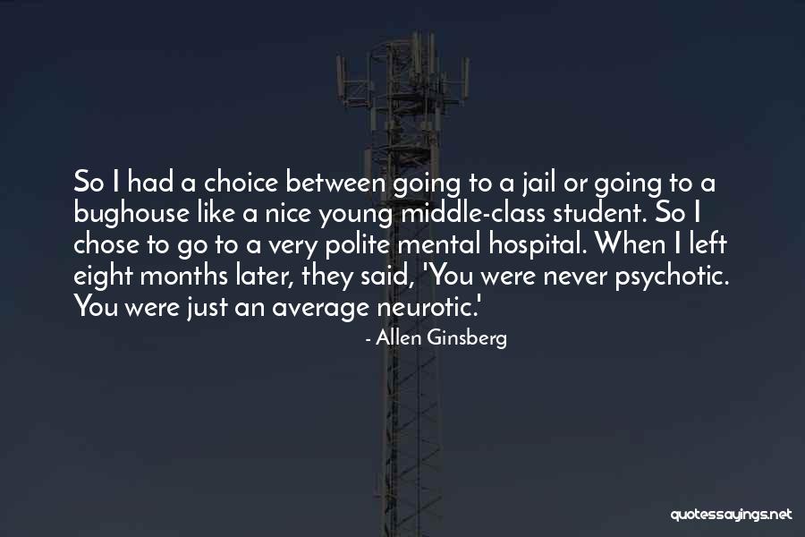 Roofed Forest Quotes By Allen Ginsberg Roofed Forest Quotes By Allen Ginsberg
