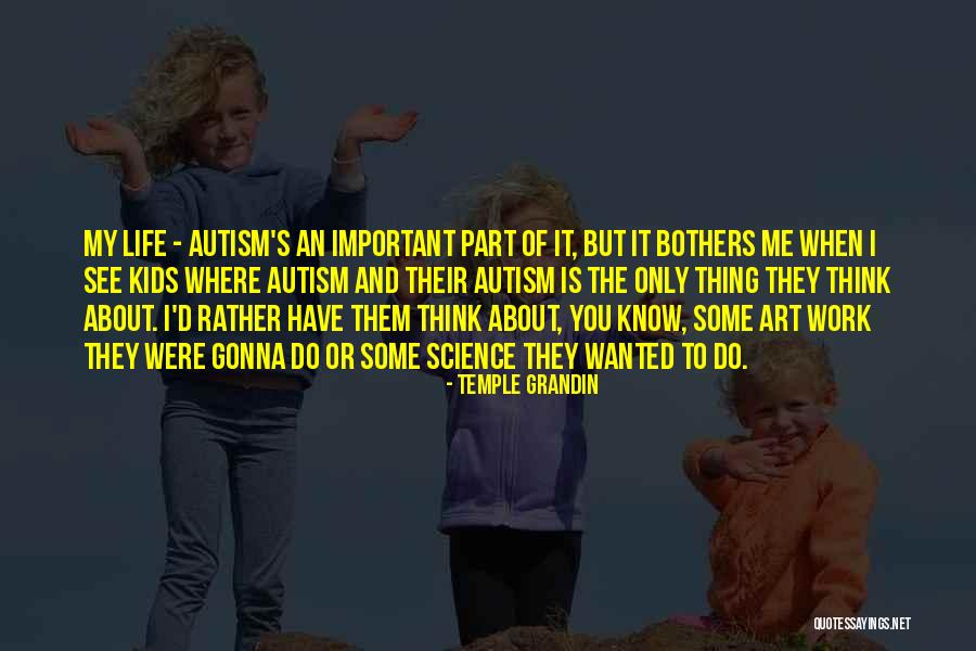Roofers Union Quotes By Temple Grandin Roofers Union Quotes By Temple Grandin
