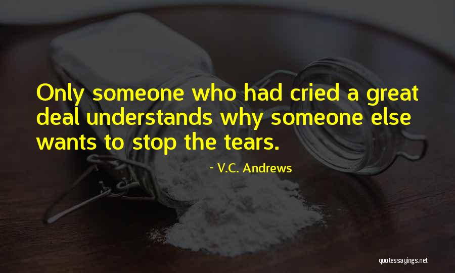 Roofers Union Quotes By V.C. Andrews Roofers Union Quotes By V.C. Andrews