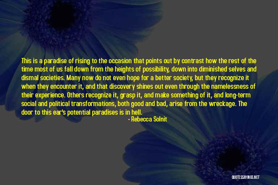 Roofscapes Bixby Quotes By Rebecca Solnit Roofscapes Bixby Quotes By Rebecca Solnit