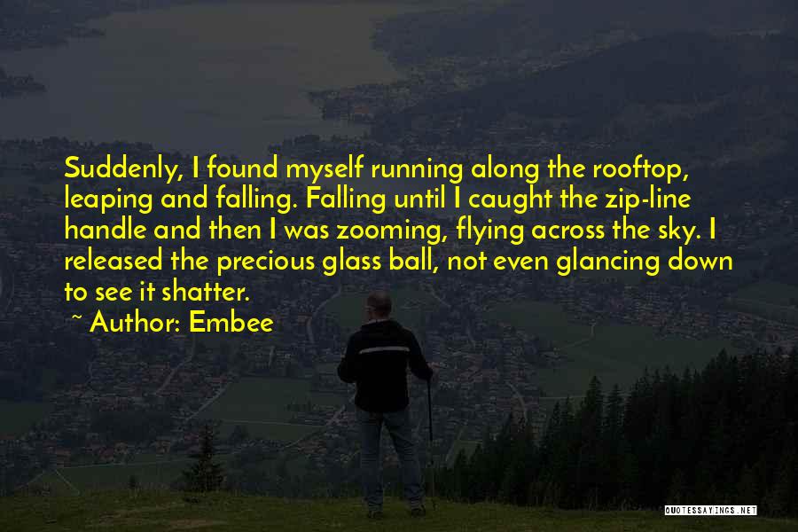 Rooftop Quotes By Embee