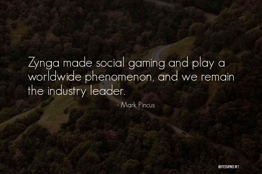 Rooked Quotes By Mark Pincus Rooked Quotes By Mark Pincus