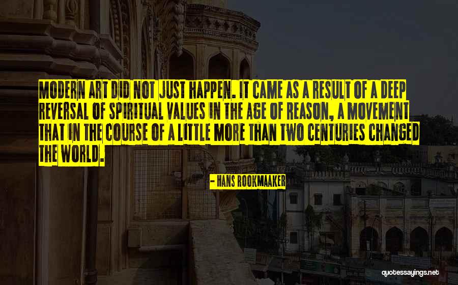 Rookmaaker Hans Quotes By Hans Rookmaaker Rookmaaker Hans Quotes By Hans Rookmaaker
