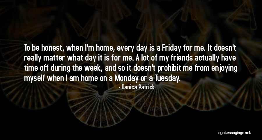 Rooky Quotes By Danica Patrick Rooky Quotes By Danica Patrick