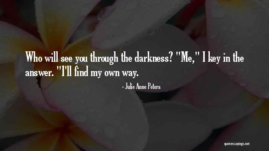 Room 2015 Quotes By Julie Anne Peters Room 2015 Quotes By Julie Anne Peters