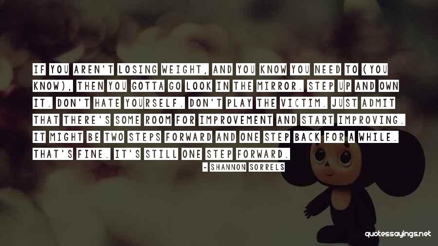 Room For Improvement Quotes By Shannon Sorrels Room For Improvement Quotes By Shannon Sorrels