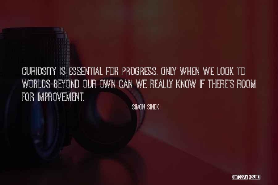 Room For Improvement Quotes By Simon Sinek Room For Improvement Quotes By Simon Sinek