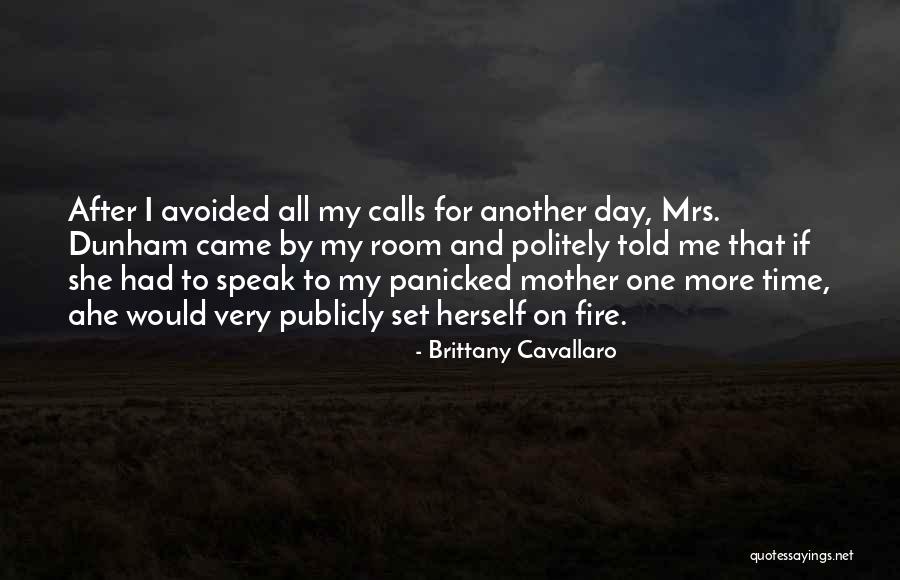 Room For One More Quotes By Brittany Cavallaro Room For One More Quotes By Brittany Cavallaro