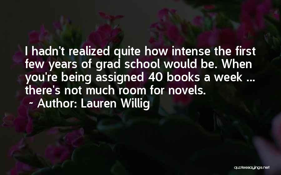 Room Without Books Quotes By Lauren Willig