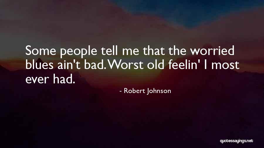 Room4love Quotes By Robert Johnson Room4love Quotes By Robert Johnson
