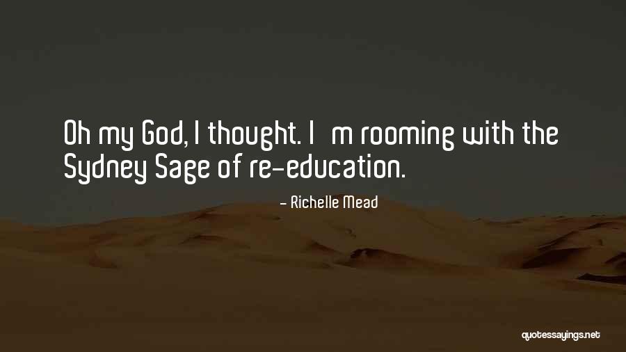 Rooming Quotes By Richelle Mead