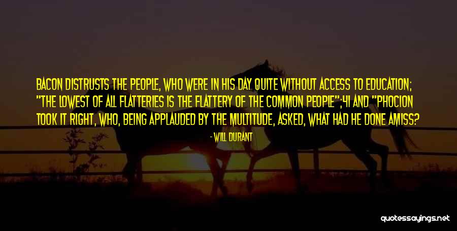 Roommate Friendship Quotes By Will Durant Roommate Friendship Quotes By Will Durant