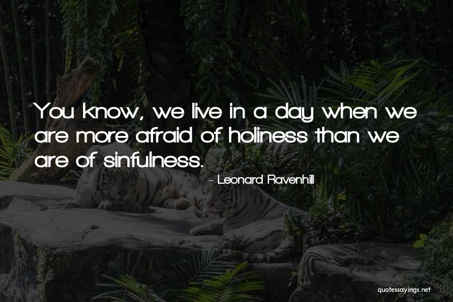 Roommate Soundtrack Quotes By Leonard Ravenhill Roommate Soundtrack Quotes By Leonard Ravenhill