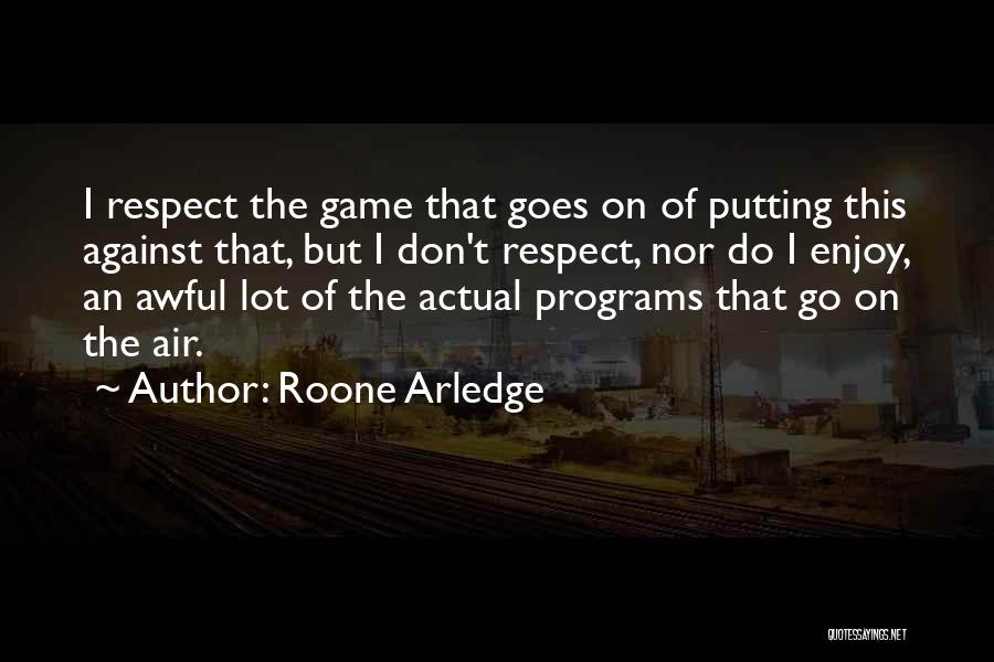 Roone Arledge Quotes 2246687