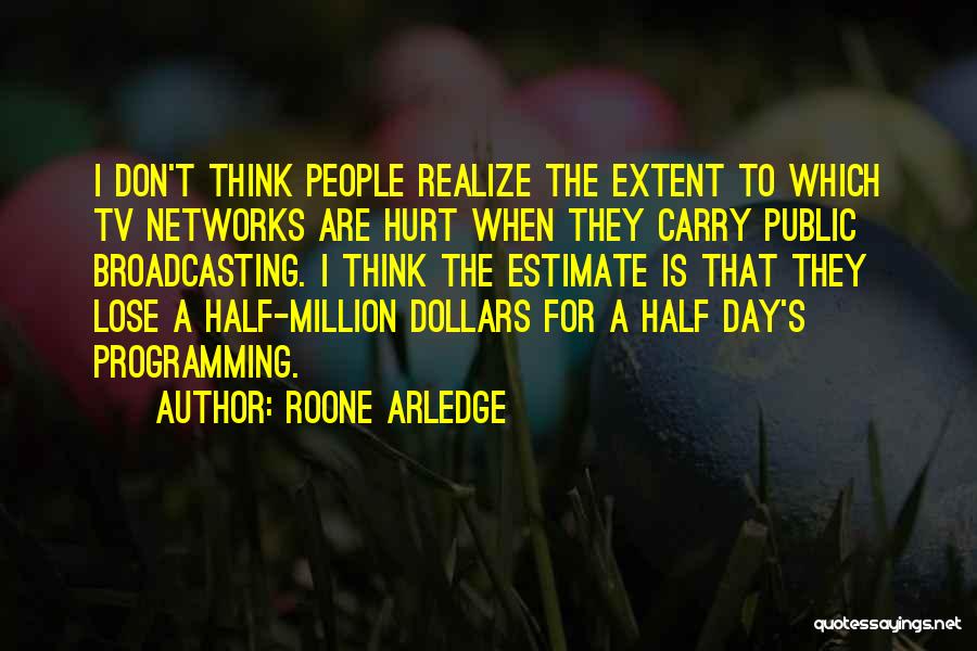 Roone Arledge Quotes 245996