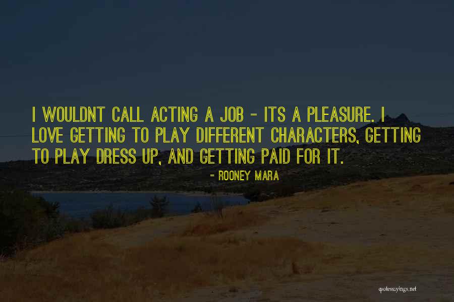 Rooney Mara Quotes 1352753 Rooney Mara Quotes 1352753