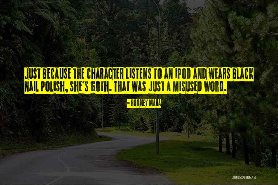 Rooney Mara Quotes 615823 Rooney Mara Quotes 615823