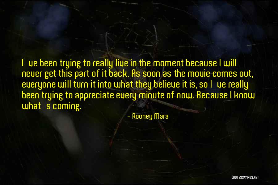 Rooney Mara Quotes 996703 Rooney Mara Quotes 996703