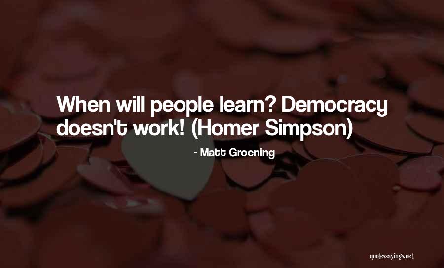 Rooof Quotes By Matt Groening Rooof Quotes By Matt Groening
