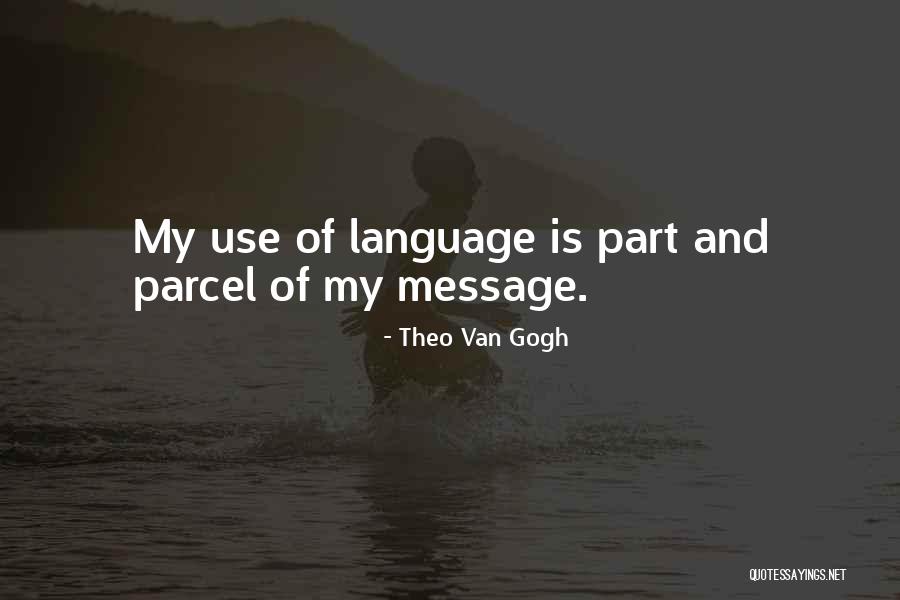 Rooof Quotes By Theo Van Gogh