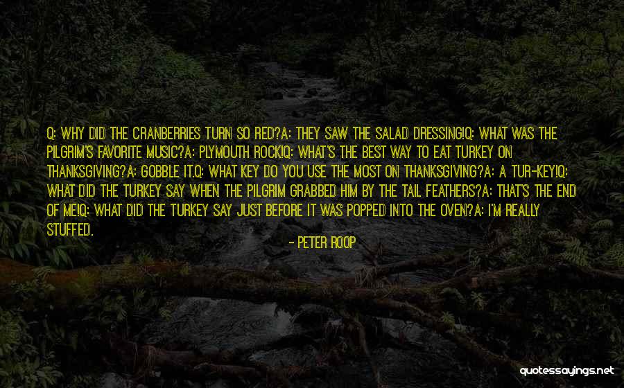 Roop Quotes By Peter Roop Roop Quotes By Peter Roop
