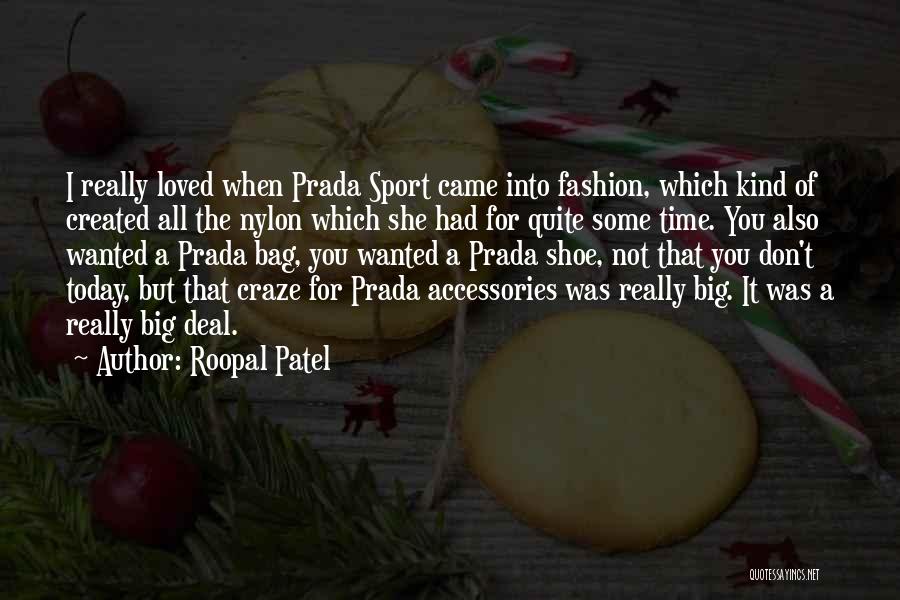 Roopal Patel Quotes 2115978