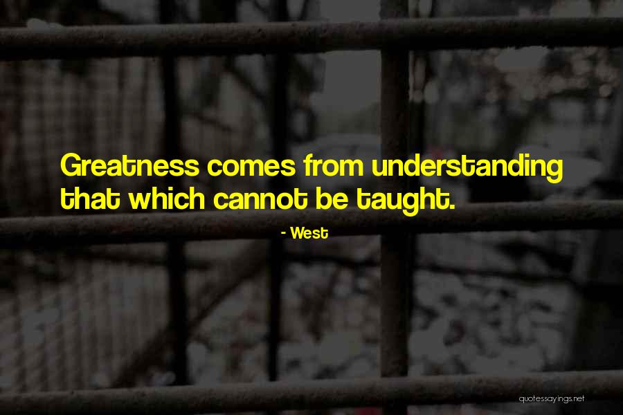 Roopers Quotes By West Roopers Quotes By West