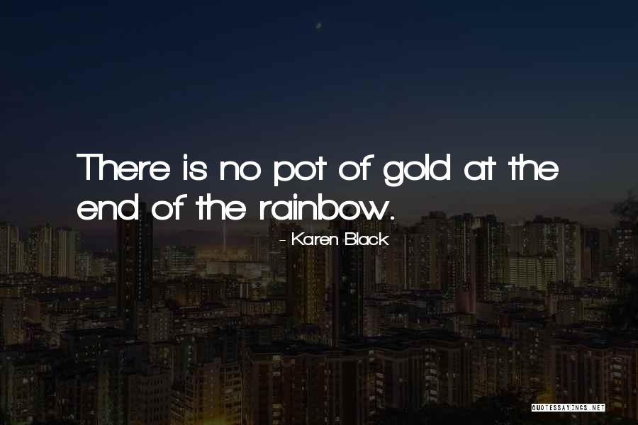 Roorbach Flowers Quotes By Karen Black Roorbach Flowers Quotes By Karen Black