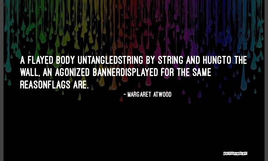 Roorbach Flowers Quotes By Margaret Atwood Roorbach Flowers Quotes By Margaret Atwood