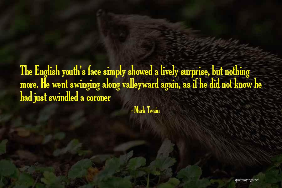Roorbach Flowers Quotes By Mark Twain Roorbach Flowers Quotes By Mark Twain