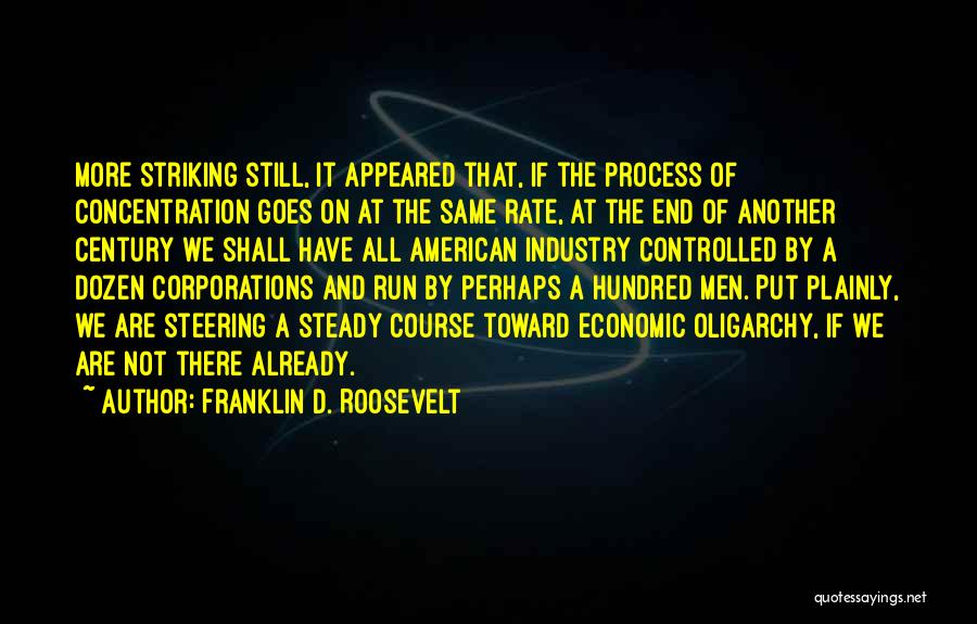 Roosevelt Franklin Quotes By Franklin D. Roosevelt