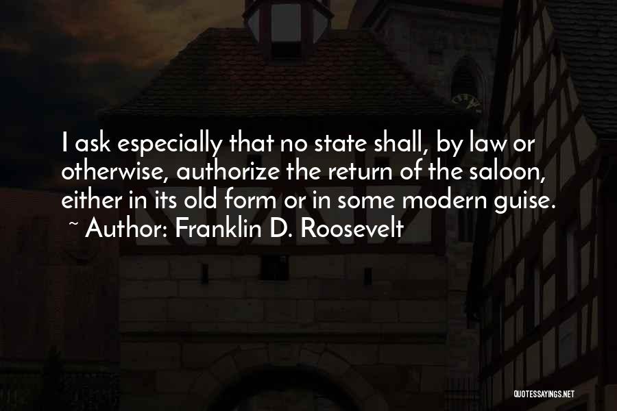 Roosevelt Franklin Quotes By Franklin D. Roosevelt