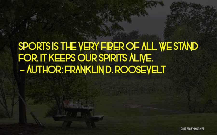 Roosevelt Franklin Quotes By Franklin D. Roosevelt