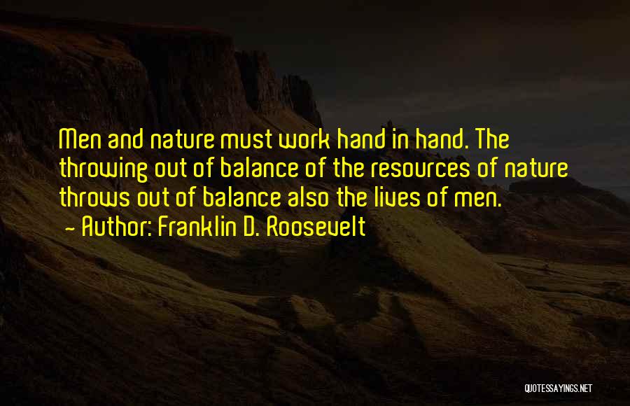 Roosevelt Franklin Quotes By Franklin D. Roosevelt